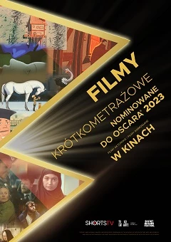 Aktorskie filmy krótkometrażowe nominowane do Oscara 2023