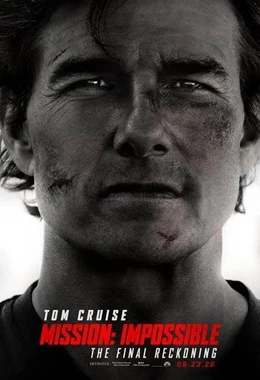Mission: Impossible The Final Reckoning